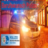 Berufswunsch Polizei